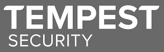 TEMPEST SECURITY