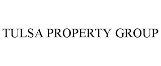 TULSA PROPERTY GROUP