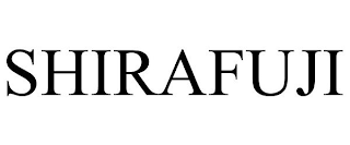 SHIRAFUJI