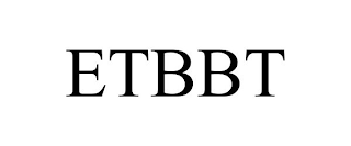 ETBBT