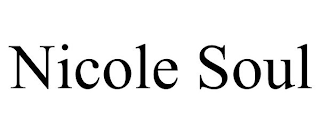 NICOLE SOUL