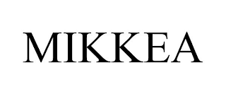 MIKKEA