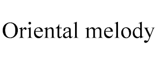 ORIENTAL MELODY