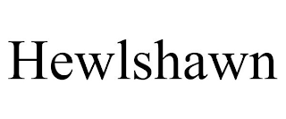 HEWLSHAWN