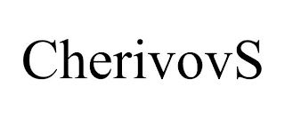 CHERIVOVS