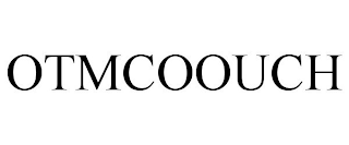 OTMCOOUCH