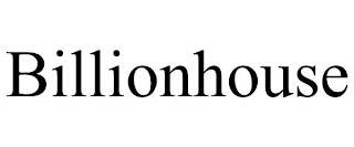 BILLIONHOUSE