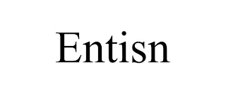 ENTISN