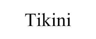 TIKINI