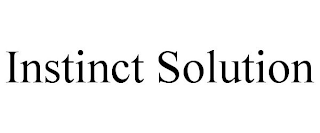 INSTINCT SOLUTION