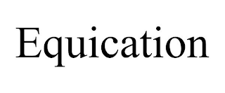 EQUICATION