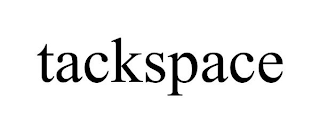 TACKSPACE