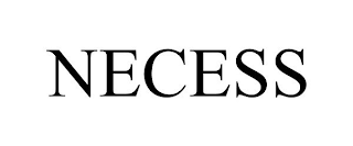 NECESS