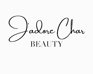 J'ADORE CHAR BEAUTY