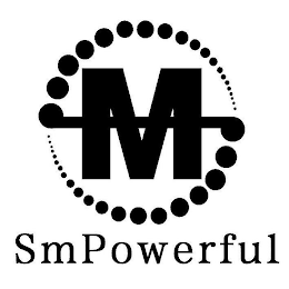 SM SMPOWERFUL