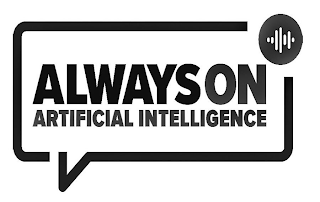 ALWAYSON ARTIFICIAL INTELLIGENCE