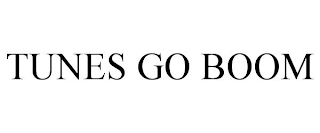 TUNES GO BOOM