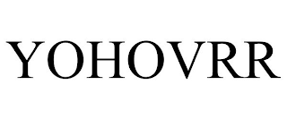 YOHOVRR