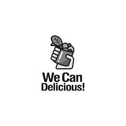 WE CAN DELICIOUS!