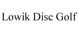 LOWIK DISC GOLF