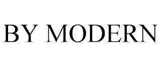 BY MODERN