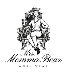 MRS. MOMMA BEAR WORK WEAR