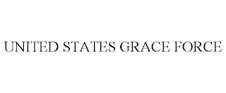 UNITED STATES GRACE FORCE