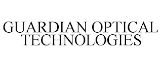 GUARDIAN OPTICAL TECHNOLOGIES