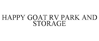 HAPPY GOAT RV PARK AND STORAGE