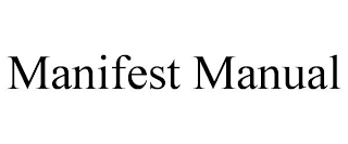 MANIFEST MANUAL