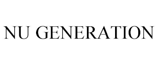 NU GENERATION