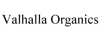 VALHALLA ORGANICS