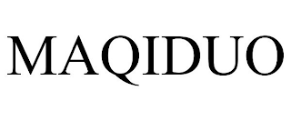 MAQIDUO