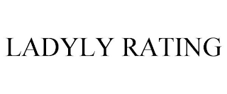 LADYLY RATING