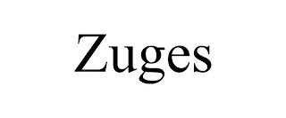 ZUGES