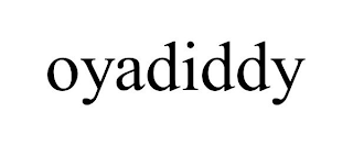 OYADIDDY