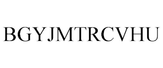 BGYJMTRCVHU
