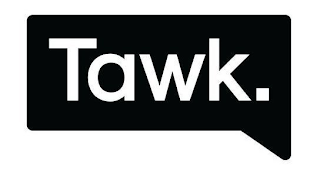 TAWK.