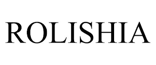 ROLISHIA