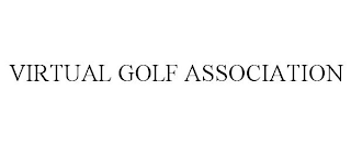 VIRTUAL GOLF ASSOCIATION