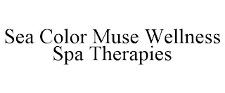 SEA COLOR MUSE WELLNESS SPA THERAPIES