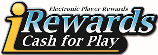 IREWARDS CASH FOR PLAY ELECTRONIC PLAYER REWARDS