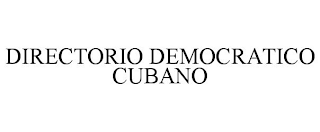 DIRECTORIO DEMOCRATICO CUBANO