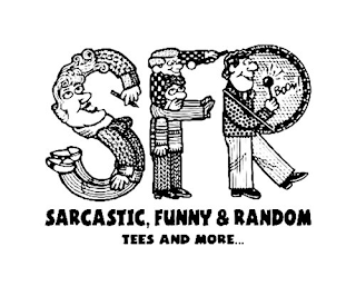 SFR SARCASTIC, FUNNY & RANDOM TEES AND MORE... BOOM!