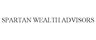 SPARTAN WEALTH ADVISORS