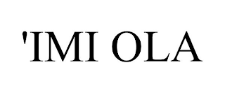 'IMI OLA