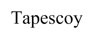 TAPESCOY