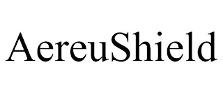 AEREUSHIELD