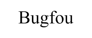 BUGFOU