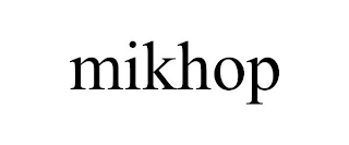 MIKHOP